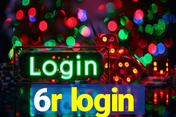 6r login